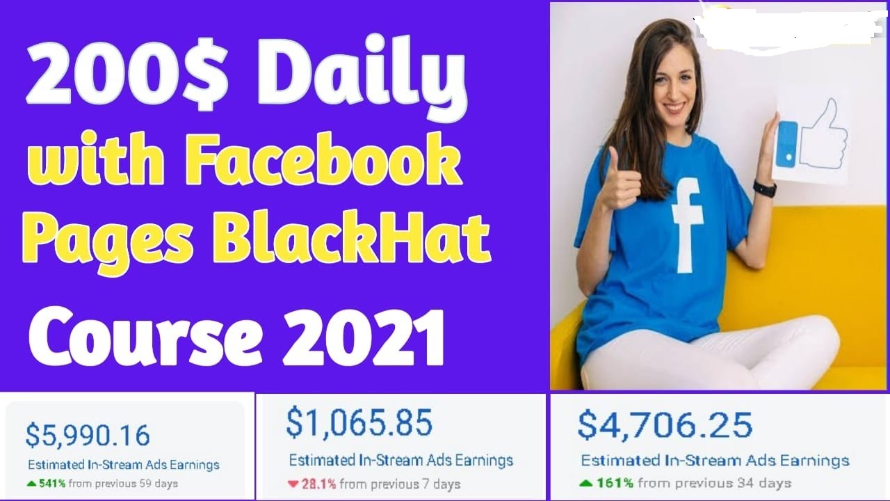 [SUPER HOT SHARE] $200/Day With Facebook Pages Black Hat Course 2021 – Video Course Step By Step Download