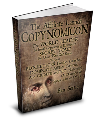 [GET] Ben Settle – Affiliate Launch Copynomicon Download