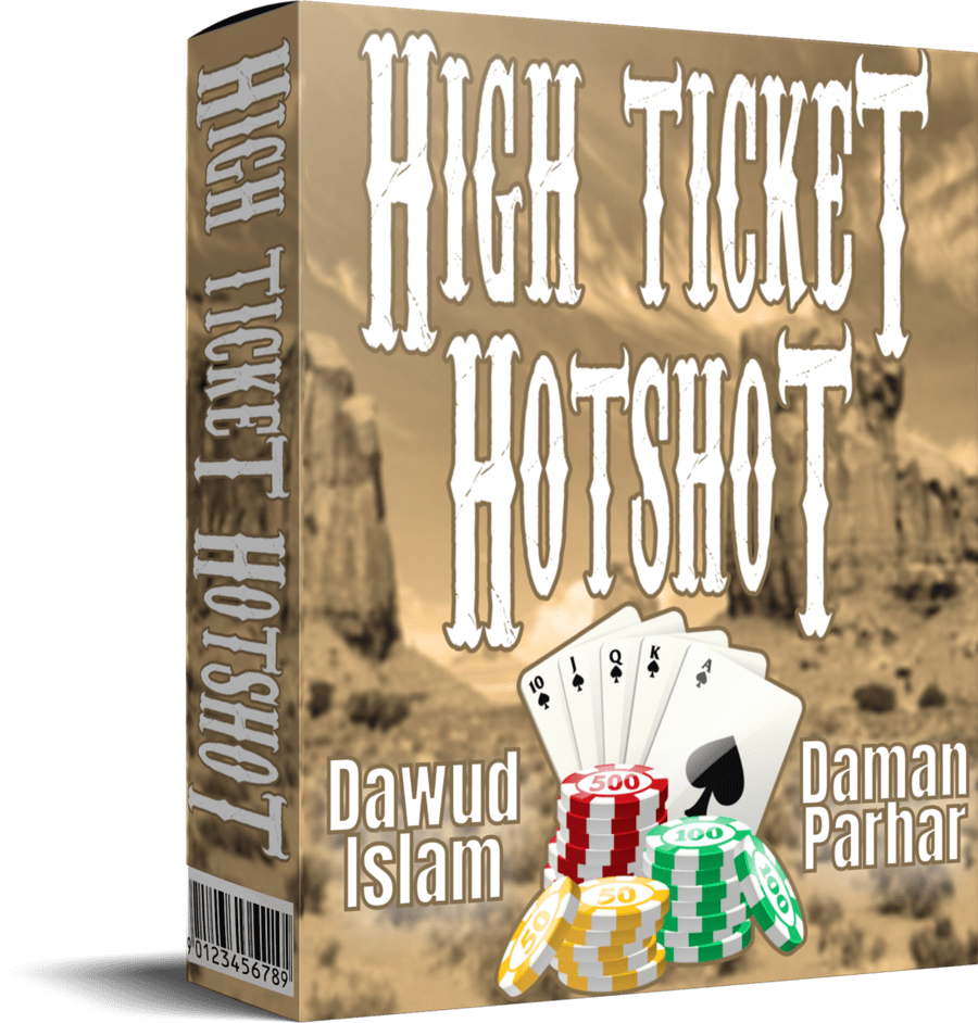 [GET] Dawud Islam & Daman Parhar – High Ticket Hotshot Free Download