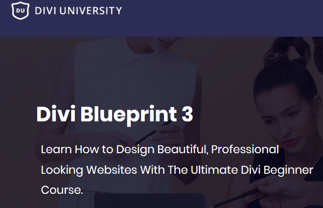 [SUPER HOT SHARE] Divi University – Divi Blueprint 3 Download