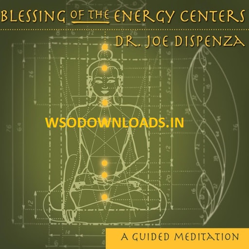 [GET] Dr.Joe Dispenza – BLESSING OF THE ENERGY CENTERS WITH SYMBOLS Download