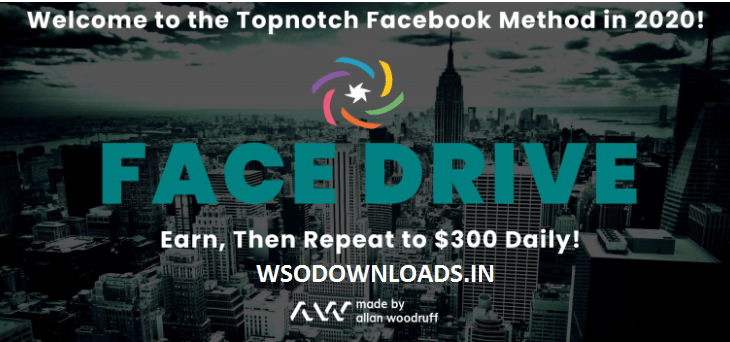 [SUPER HOT SHARE] FACE DRIVE – Earn, Then Repeat to $300 Daily! Download