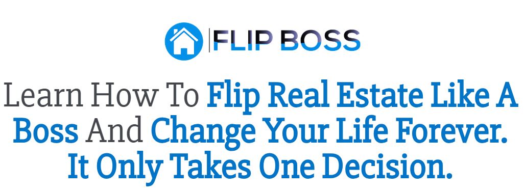 [SUPER HOT SHARE] Flip Boss Academy 2.0 – Flip Real Estate Like A Boss Download