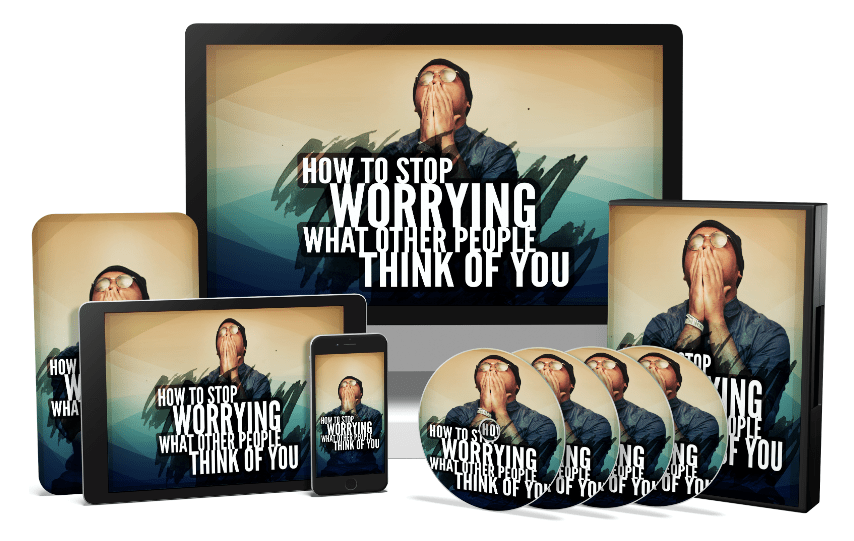[GET] How Stop Worrying About What Other People Think Of You Free Download