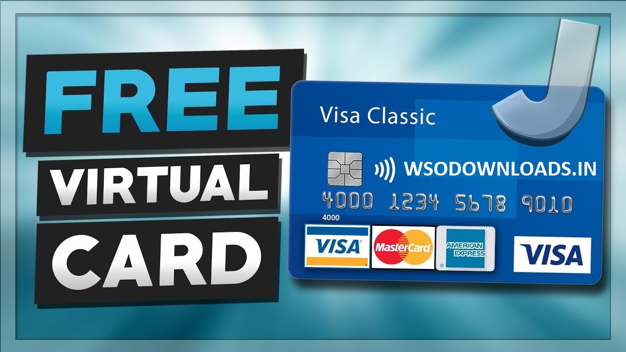 [GET] How To Get A Virtual Credit Card For Free Download