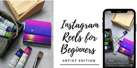 [GET] Instagram Reels for Beginners – Learn to Make Fun Art Reveal Videos Free Download