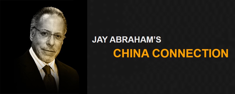 [SUPER HOT SHARE] Jay Abraham – China Connection Download