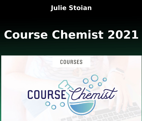 [GET] Julie Stoian – Course Chemist 2021 Free Download