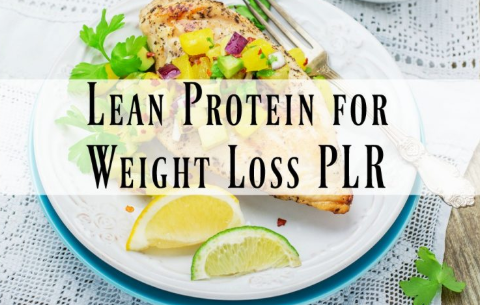 [SUPER HOT SHARE] Lean Protein for Weight Loss PLR Pack Download