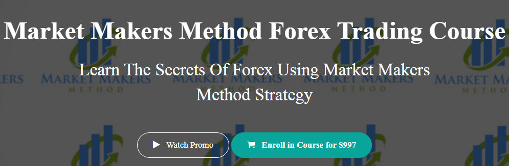 [SUPER HOT SHARE] Market Makers Method – Forex Trading Course Download
