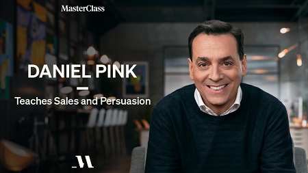 [GET] MasterClass – Daniel Pink Teaches Sales and Persuasion Free Download