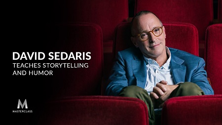 [SUPER HOT SHARE] MasterClass – David Sedaris Teaches Storytelling and Humor Download