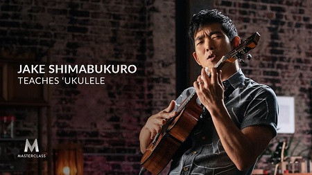 [SUPER HOT SHARE] MasterClass – Jake Shimabukuro Teaches Ukulele Download