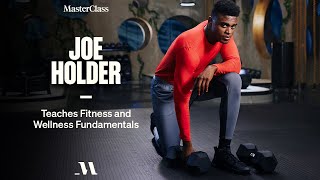 [GET] MasterClass – Joe Holder Teaches Fitness and Wellness Fundamentals Free Download