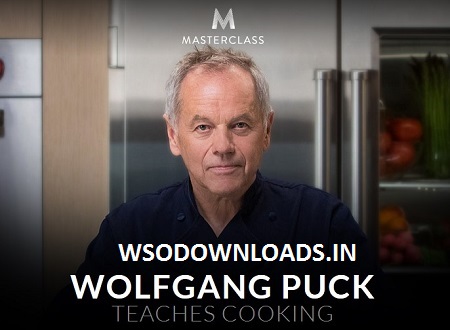 [SUPER HOT SHARE] MasterClass – Wolfgang Puck Teaches Cooking Download