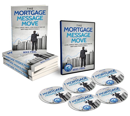 [GET] Mike Paul – The Mortgage Message Move Download