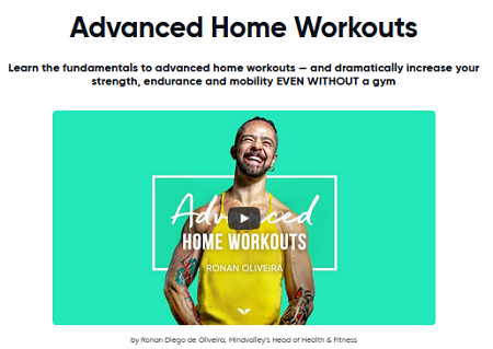 [GET] MindValley – Advanced Home Workouts Free Download