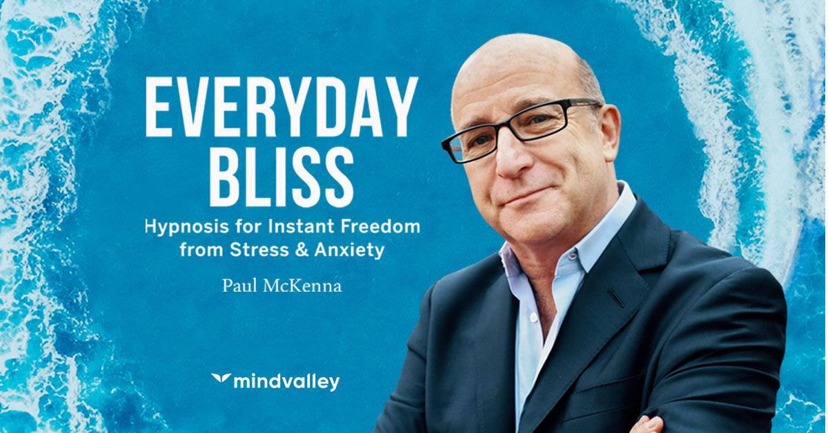 [GET] MindValley – Paul McKenna – Everyday Bliss Free Download