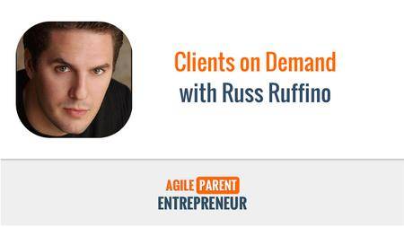 [SUPER HOT SHARE] Russ Ruffino – Clients on Demand Download