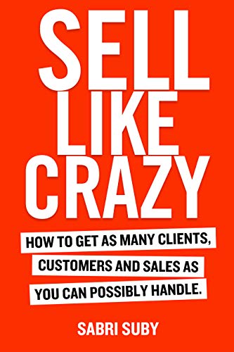[GET] Sabri Suby – SELL LIKE CRAZY Download