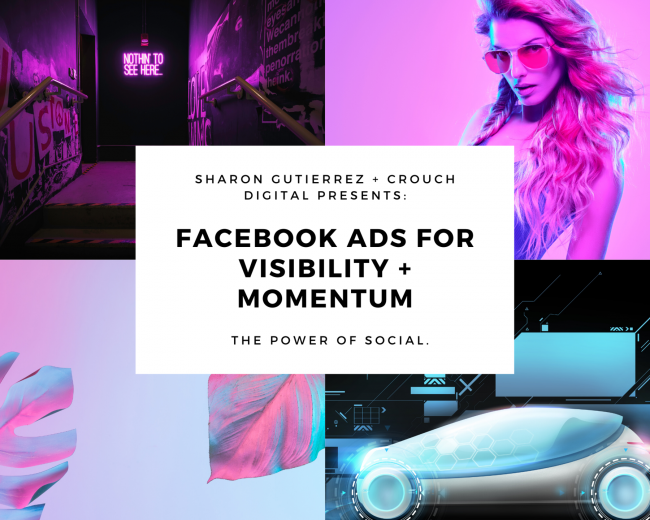 [SUPER HOT SHARE] Sharon Gutierrez – Facebook Ads Visibility + Momentum Download