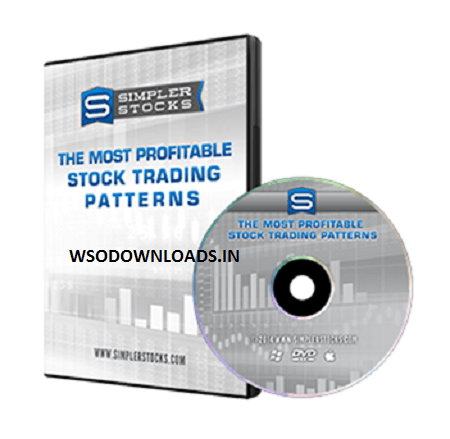 [SUPER HOT SHARE] Simpler Stocks – The Most Profitable Stock Trading Patterns Download