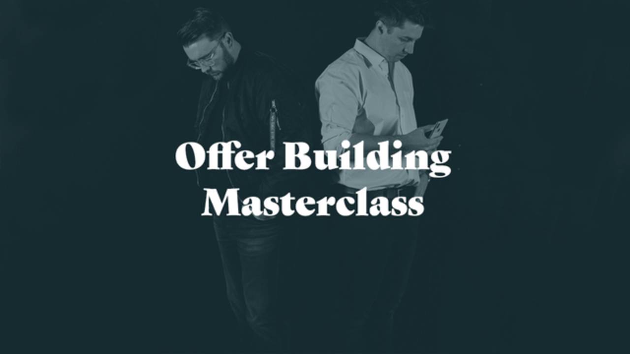 [GET] Taylor Welch- Offer Building Masterclass Download