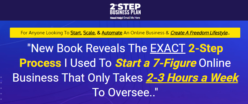 [GET] THE TWO STEP SYSTEM -Start a 7-Figure Online Business That Only Takes 2-3 Hours a Week – Launching 19 April 2021 Free Download