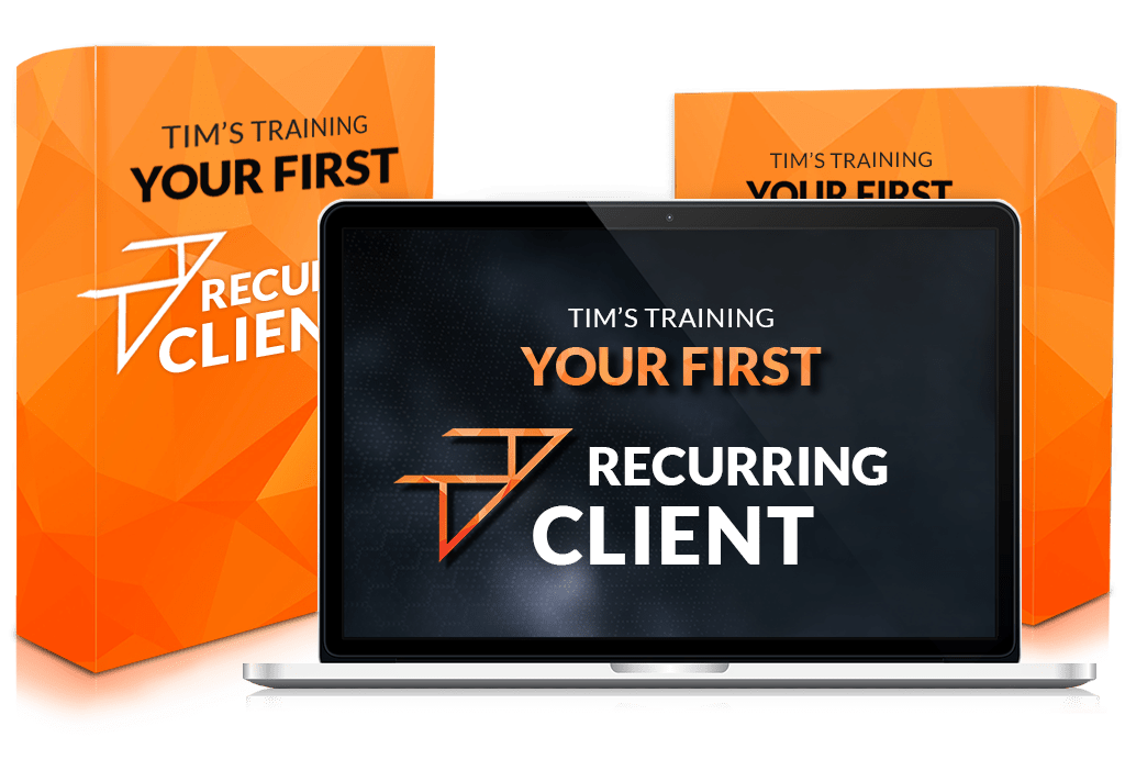 [GET] Tim’s Training – Your First Recurring Client Free Download