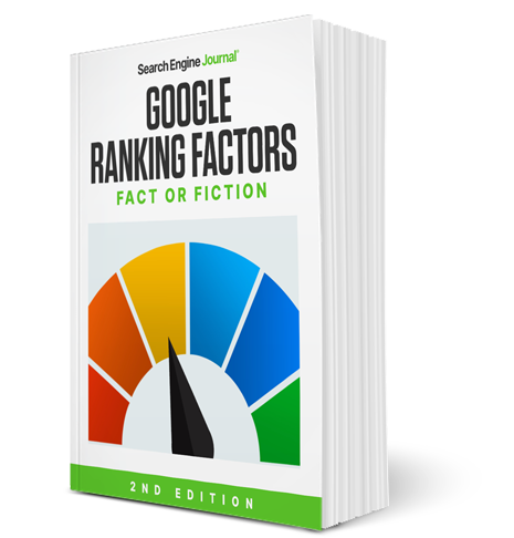 Google Ranking Factors – Fact or Fiction 2nd Edition Free Download
